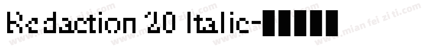 Redaction 20 Italic字体转换